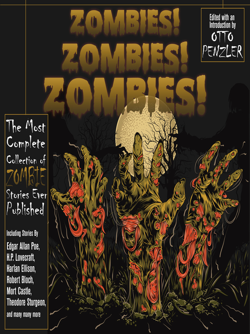 Title details for Zombies! Zombies! Zombies! by Otto Penzler - Wait list